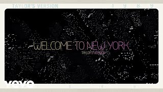 Watch Taylor Swift Welcome To New York video