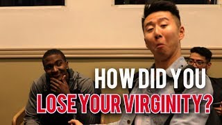 How Did You Lose Your Virginity?
