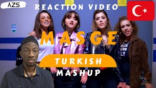 MASGE - TURKISH MASHUP || REACTION 