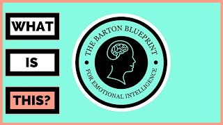 What is The Barton Blueprint for Emotional Intelligence?