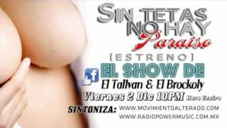 El Movimiento Alterado - Sin Tetas No Hay Paraiso - Estudio
