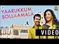 All in All Azhagu Raja - Yaarukkum Sollaama Video | Karthi, Kajal Agarwal