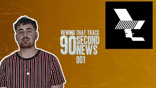Warehouse Project, Fabric, Kano | 90 Second News 001 | Rewind That Track