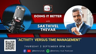 'Activity Versus Time Management' with Sakthivel Thevar