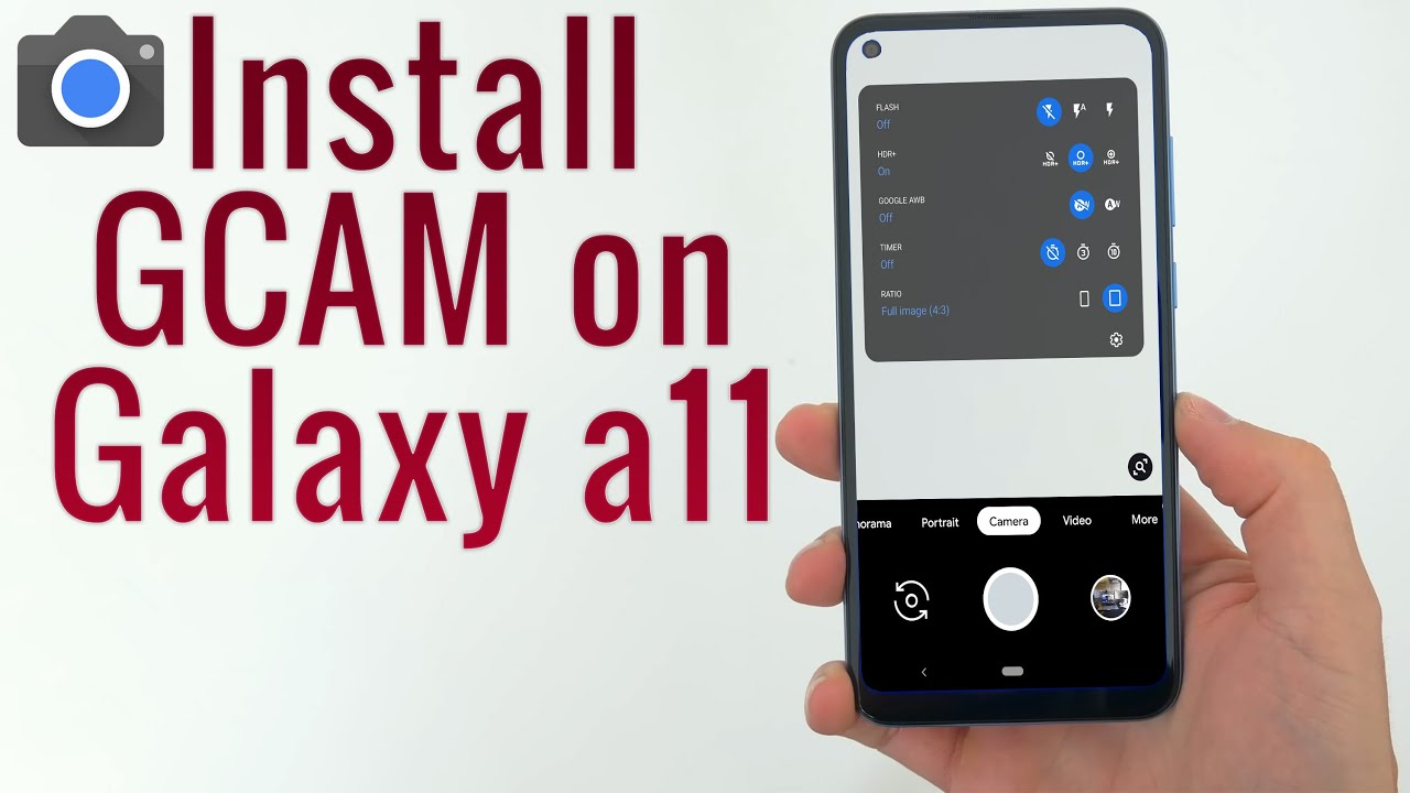 Download GCam 7.4 for Galaxy a11 (Google Camera APK Port Download GCam 7.4 for Galaxy a11 (Google Camera APK Port