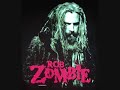 Rob Zombie - Foxy, Foxy