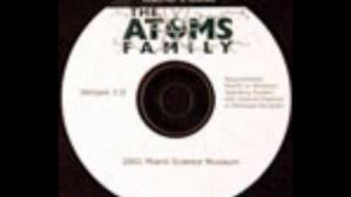 Watch Atoms Family Nuthin Really Happens video