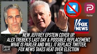 New Jeffrey Epstein Cover Up, Alex Trebek's Last Day, What Is Parler, Fox News Takes Heat