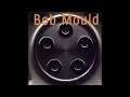 Bob Mould - Bob Mould "Hubcap" (Full Album)