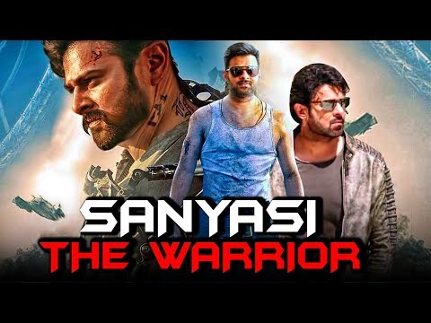 Prabhas Blockbuster Hindi Dubbed Movie | Sanyasi The Warrior Saint Full Hindi Dubbed Movie