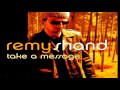 Remy Shand - Take A Message【HQ】