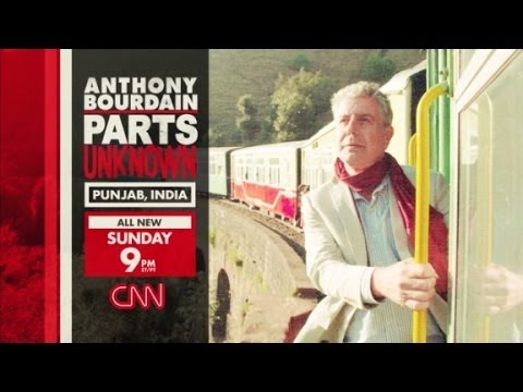 Watch Anthony Bourdain Parts Unknown Punjab India