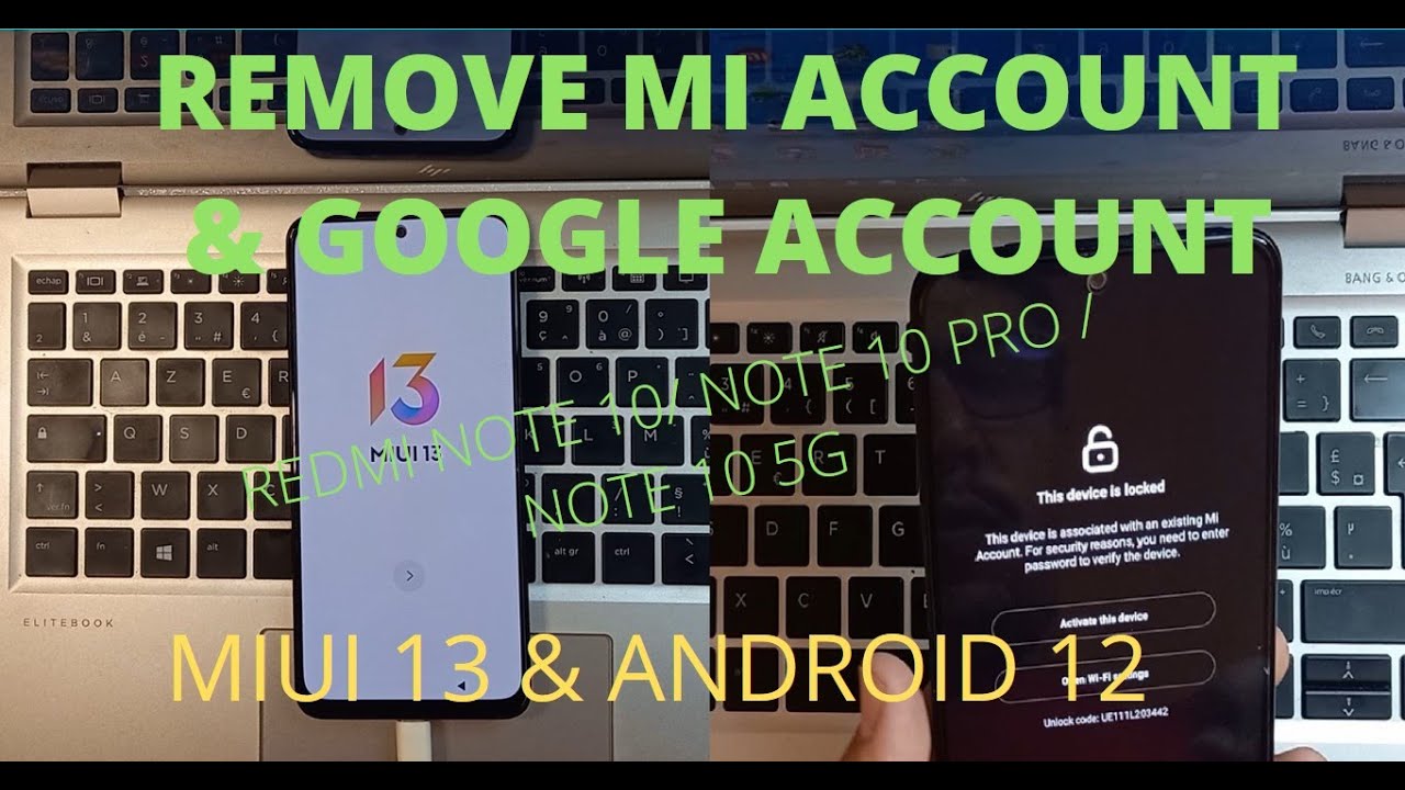 Remove mi account miui 13 & google account Android Remove mi account miui 13 & google account Android