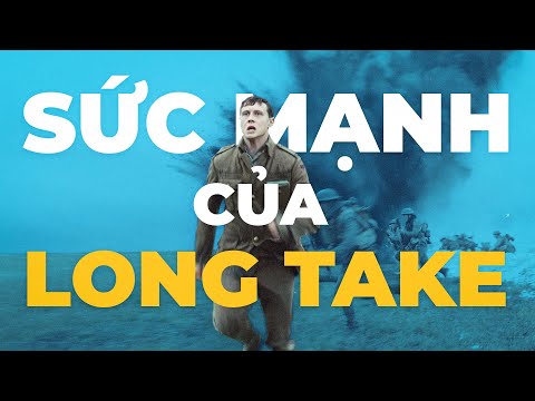 LONG TAKE Là Gì?