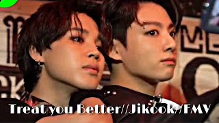 Treat You Betterjikookfmv