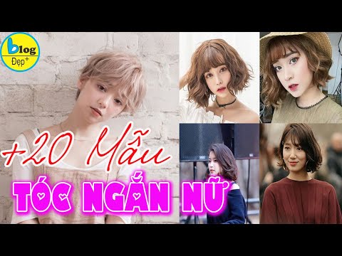 Tổng hợp 20 kiểu tóc ngắn đẹp nhất năm 2021