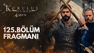 Kuruluş Osman 125.Bölüm Fragmanı