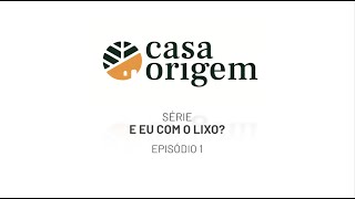 Casa Origem