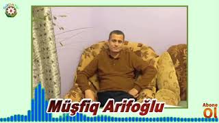 Müşfiq Arifoğlu