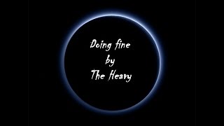Watch Heavy Doing Fine video