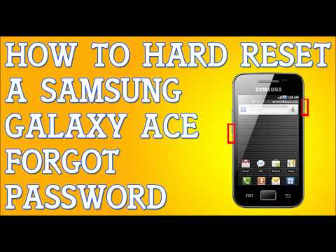 Forgot Password Samsung Galaxy Ace S5830 How To Hard Reset Forgot Password Samsung Galaxy Ace S5830 How To Hard Reset