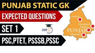 Punjab Static GK - Expected MCQ Questions - Set 1 General Knowledge PSSSB,PTET,PSC,SI EXCISE,Clerk