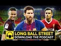 BARCELONA A CLUB IN CRISIS? SPURS TO SIGN CONTROVERSIAL AURIER? | LONG BALL STREET PODCAST