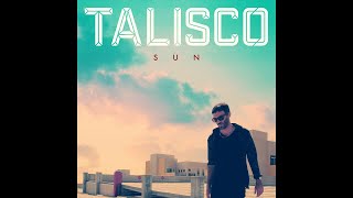 Watch Talisco Sun video