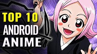Top 10 Best Anime Android Games