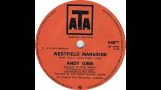Watch Andy Gibb Westfield Mansions video