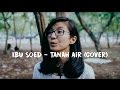 download lagu IBU SOED - TANAH AIR (COVER) mp3 download lagu IBU SOED - TANAH AIR (COVER) mp3