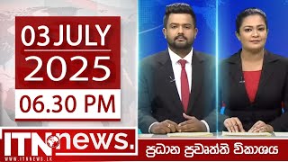 ITN News 2025-07-03 |06.30 PM