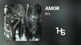 911 - Amor | 1 Hour