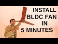 How to INSTALL FAN in 5 Minutes - Hindi. EASY METHOD with ALL SMALL SMALL DETAILS.