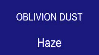 Watch Oblivion Dust Haze video