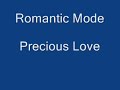 Romantic Mode - Precious Love
