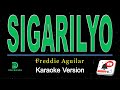 SIGARILYO (karaoke version) Popularized by Freddie Aguilar