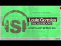 Louie Corrales - Nala's Groove (Louie's Just Drums Mix)