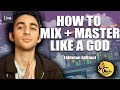 HOW TO MIX AND MASTER LIKE A GOD (ABLETON EDITION)