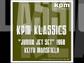 KPM Klassics -"Junior Jet Set"- Keith Mansfield