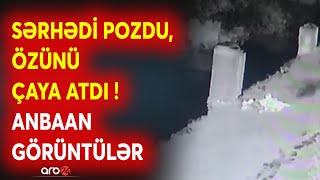 Sərhədimizdə Şok Görüntülər 4 İran Vətəndaşı Sərhədi Pozdu, Biri Özünü Çaya Atdı - Anbaan Vi̇deo