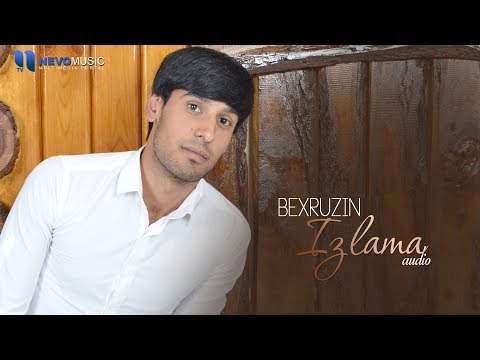 Bexruzin - Izlama