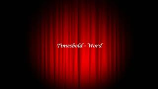 Watch Timesbold Word video
