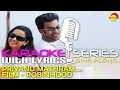 Priyanu Mathram | Karaoke Series | Track With Lyrics | Film Robinhood