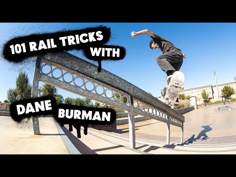 101 Rail Tricks with Dane Burman