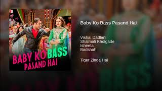 Baby Ko Bass Pasand Hai Baby Ko Bass Pasand Hai