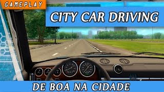 Gameplay Simulador City Car Driving ( 3D Instructor )