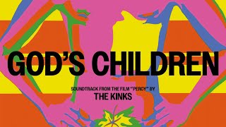 Watch Kinks Gods Children video