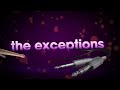 ent-0227-0323-the-exceptions-web.mp4