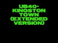 UB40 - Kingston Town (extended)